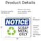 Signmission Scrap Metal Only Sign With Symbol, 7 in W x Rectangle, Vinyl Decal OS-2PACK-NS-D-57-L-18255 - alternate 5